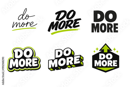 Variety of motivational 'do more' designs with green highlights