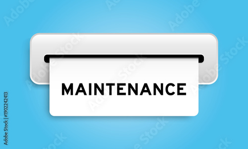 White coupon banner with word maintenance from machine on blue color background