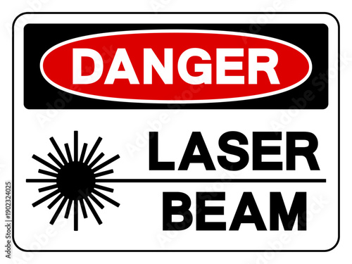 Danger Laser Beam Symbol Sign,Vector Illustration, Isolate On White Background Label. EPS10