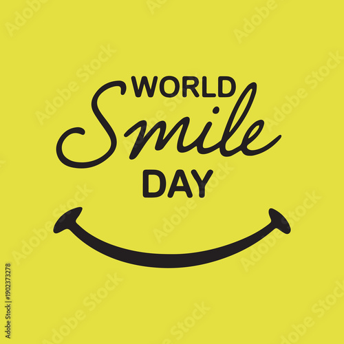 World smile day celebration with bright yellow background and curved smile
