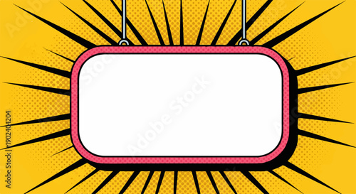Blank pop art comic sign with yellow burst background. Retro style template.