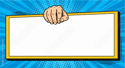 Comic pop art hand holding a blank white banner on a vibrant blue background.
