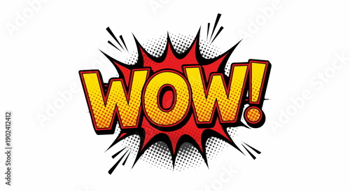 Comic speech bubble with 'WOW!' text, pop art style, exclamation, surprise.