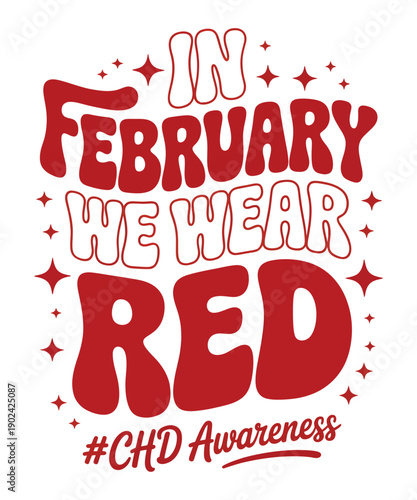 Heart Disease Awareness Rainbow In February We Wear Red Illustration T-shirt Design