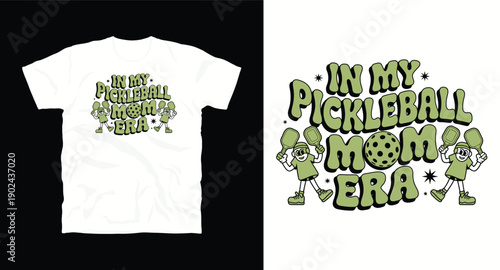 Pickleball sport t-shirt design with pickleball mom and typography in my pickleball mom era