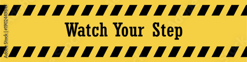 watch your step SIGN