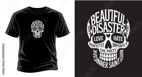 Beautiful disaster text art skull vector illustration creative typography for t-shirt design