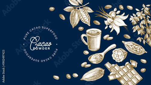 Hand drawn sketch cocoa chocolate product background. Vintage vector illustration of natural healthy food. Packaging design of cacao powder