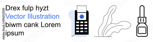 Fintech, mobile payments, contactless transactions, ecommerce, wellness, and skincare. Digital receipt machine, abstract leaves and dropper bottle. Fintech and mobile payments conceptual theme