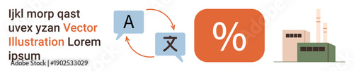 Language learning, translation services, percentage calculations, industrial growth, globalization, production systems. Speech bubbles with language symbols, percentage sign, and factory graphic