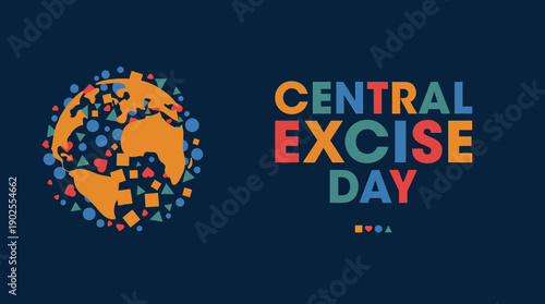 Central Excise Day celebration with colorful geometric shapes and globe design