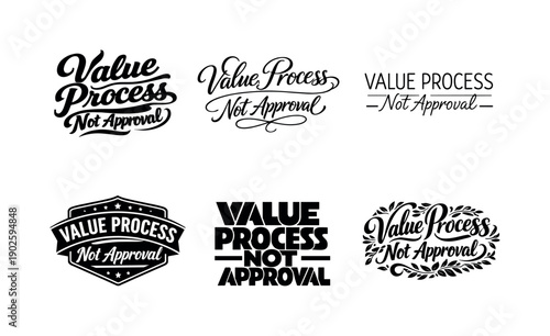 Value process not approval lettering. Set lettering. harmonious lettering variations of the same emblematic concept, each with different