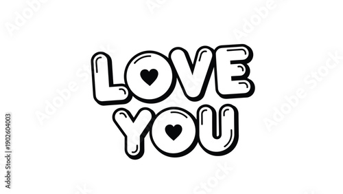 Bubble letter text saying Love You with heart details offers a sweet and playful message for romantic or friendly greetings.