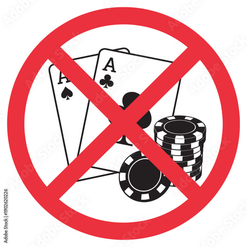 Prohibition sign vector graphic, no gambling symbol, casino chips and playing cards icon, eps scalable format, betting restriction warning sign