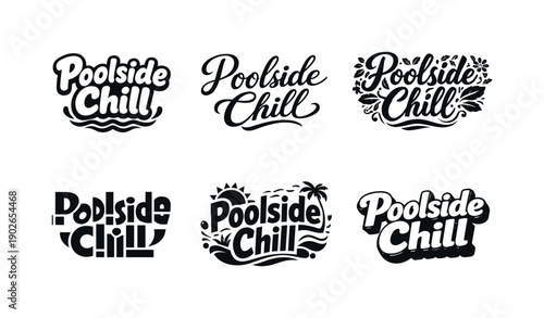 Harmonious Poolside Lettering. Poolside chill lettering. Set lettering. harmonious lettering variations of the same emblematic concept, each with different