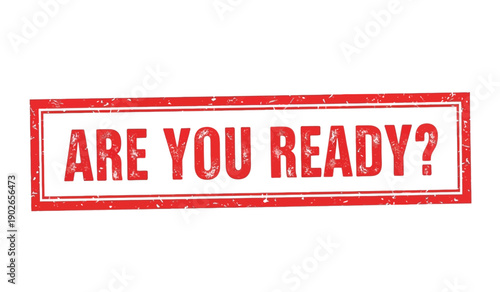 Red are you ready question mark stamp on with distressed texture