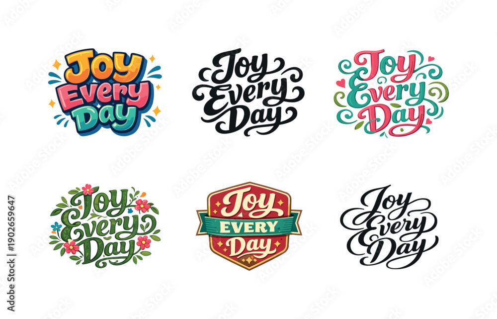 Obraz premium Joyful Lettering Grid. Joy every day. Set lettering. harmonious lettering variations of the same emblematic concept, each with different artistic