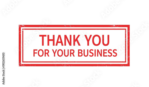 A red thank you for your business sign on a with a rectangular border