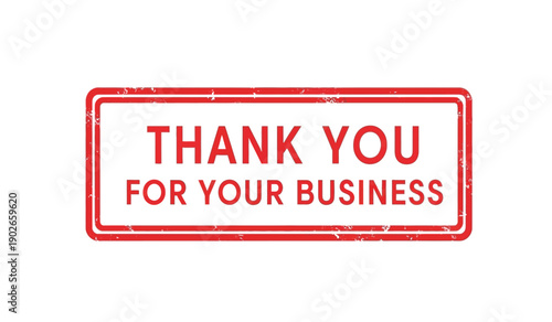 A red thank you for your business stamp on isolated with distressed texture