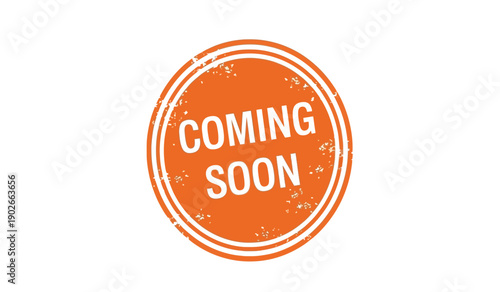 A bright orange circular stamp with white text reading coming soon