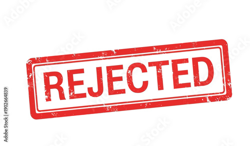 Rejected stamp on with red color and distressed texture