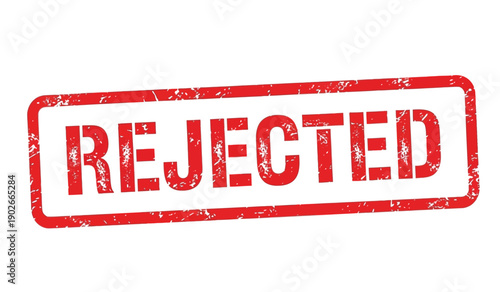 Rejected stamp on with red ink and distressed texture