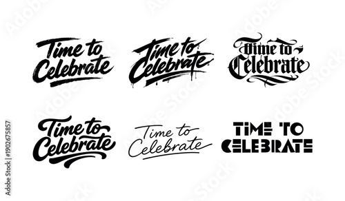 Diverse Lettering Styles. Time to celebrate. Set lettering. harmonious lettering variations of the same emblematic concept, each with different artistic