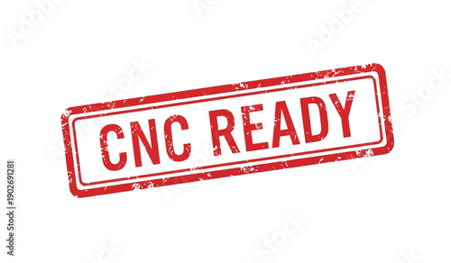 Cnc ready stamp with red ink on for machining or manufacturing processes