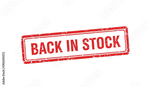 Red back in stock stamp on for marketing and sales promotions