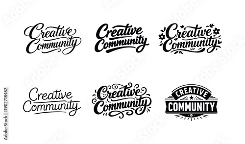 Creative Community. Set lettering. harmonious lettering variations of the same emblematic concept, each with different artistic