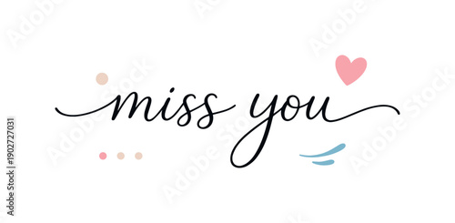 Romantic typography. Minimal handwritten-style lettering paired with a small heart icon, expressing sincerity and closeness. The mood is