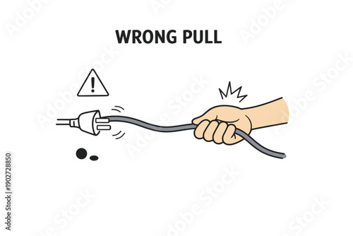 Hand pulling plug incorrectly warning sign safety hazard illustration