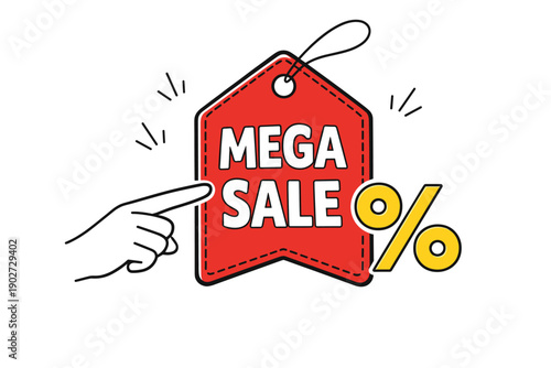 Hand pointing at red mega sale tag with yellow percent symbol on white background