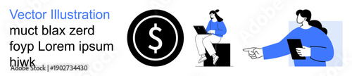 Financial technology, business communication, remote work, collaboration, teamwork, digital transactions. Central dollar symbol with two individuals using laptops and tablets. Financial technology