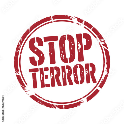 A red stop terror stamp on a white background with a bold message against terrorism and violence.