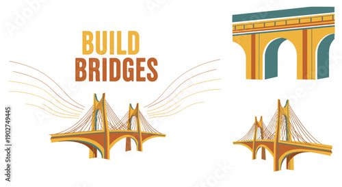 A vector graphic illustration of a bridge in a modern flat design style with the words build bridges