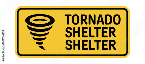 A yellow sign with a black border and a tornado symbol indicating a tornado shelter location
