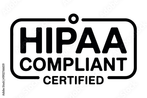 A HIPAA compliant certified logo on a white background for healthcare security and privacy