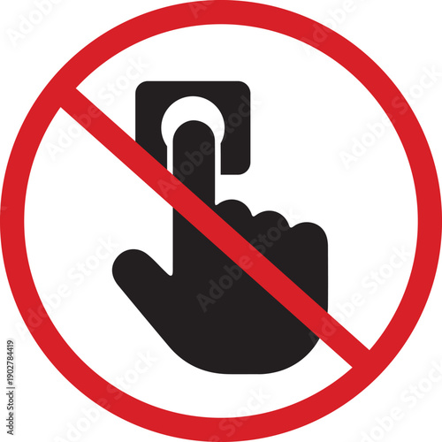 Do Not Touch Sign Isolated on White Background