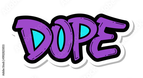 Vibrant graffiti style text Dope in purple with turquoise accents