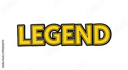 Vibrant yellow legend text graphic with bold black outline