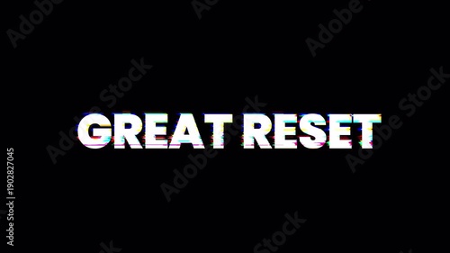Great Reset Glitch Title Animation on Black Background, 4K Video