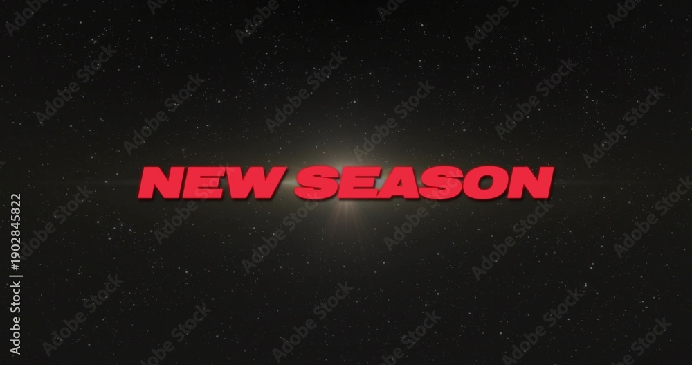Fototapeta premium Glowing red 3D NEW SEASON text floating in space, with backlight, lens flare, starfield, grain