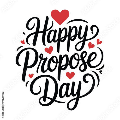Happy Propose Day Hand Lettering Typography with Red Hearts Valentine Love Quote Vector