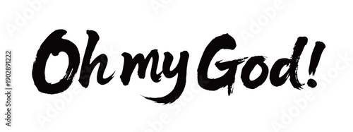 Oh my God Handwriting
