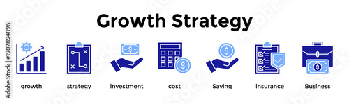 Growth Strategy Icon Set. Containing Growth, Strategy, Investment, Cost, Saving, Insurance, Business