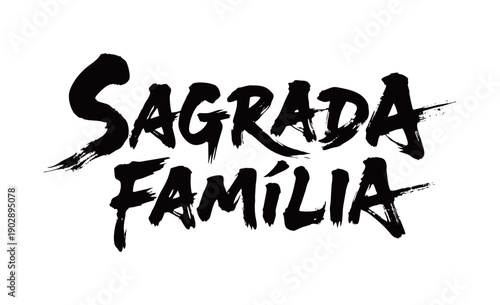 SAGRADA FAMÍLIA Handwriting
