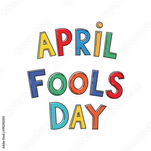 April Fools Day colorful text