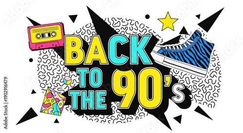 Colorful 'Back to the 90s' graphic with retro elements like a cassette tape, high-top sneaker, and pizza slice, featuring bold typography and geometric patterns.