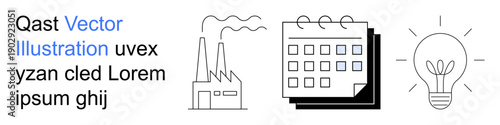 Industrial processes, scheduling, planning, innovation, energy solutions, strategy. Factory emitting smoke, a calendar and a light bulb as line art icons. Industry and scheduling concepts